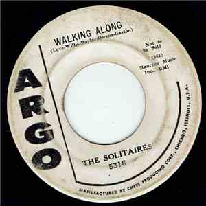 The Solitaires - Walking Along / Please Kiss This Letter