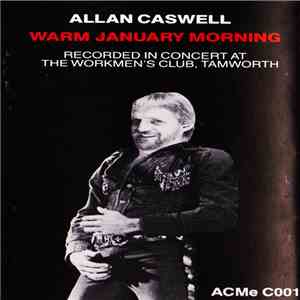 Allan Caswell - Warm January Morning