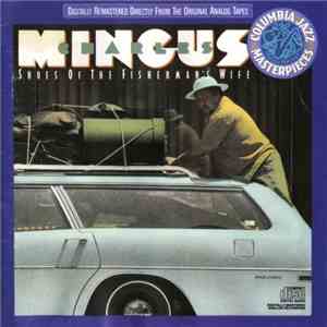 Charles Mingus - Shoes Of The Fisherman's Wife