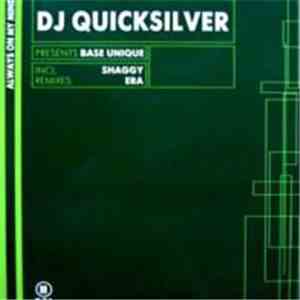 DJ Quicksilver - Always On My Mind