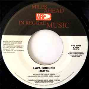 I Wayne - Lava Ground