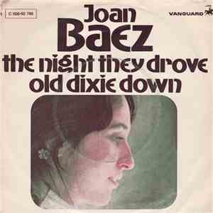 Joan Baez - The Night They Drove Old Dixie Down