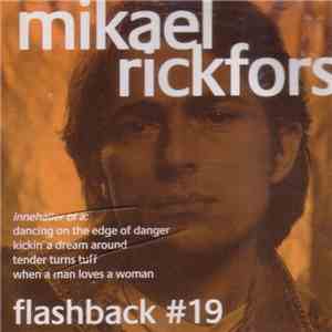 Mikael Rickfors - Flashback #19