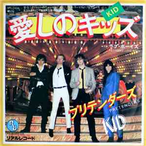 Pretenders - Kid