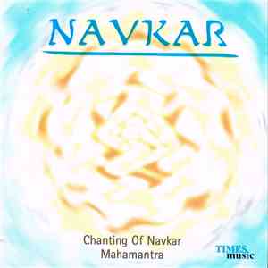 Rattan Mohan Sharma - Navkar - Chanting Of Navkar Mahamantra