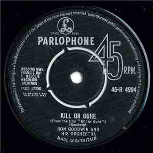 Ron Goodwin And His Orchestra - Kill Or Cure