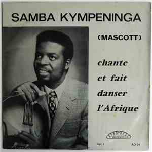 Samba Kympeninga (Mascott) - Samba Kympeninga (Mascott) Chante Et Fait Dans ...