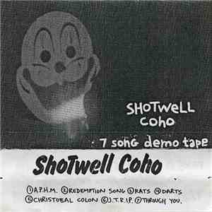 Shotwell Coho - 7 Song Demo Tape