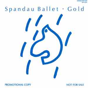 Spandau Ballet - Gold