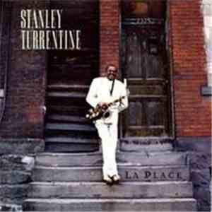 Stanley Turrentine - La Place