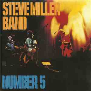 Steve Miller Band - Number 5