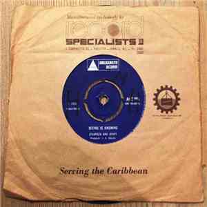 Stranger And Glady / Roy Shirley - Seeing Is Knowning / Music Is The Key
