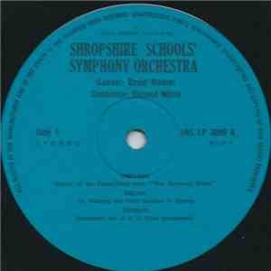The Shropshire Schools' Symphony Orchestra - The Shropshire Schools' Sympho ...