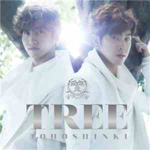 Tohoshinki - Tree