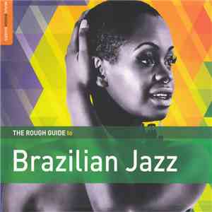 Various - The Rough Guide To Brazilian Jazz