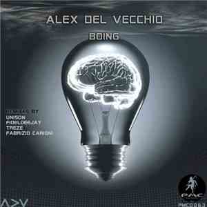 Alex Del Vecchio - Boing