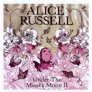 Alice Russell - Under The Munka Moon II