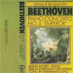 Beethoven, Bernd Ahlert, Berlin Symphony Orchestra Cond. By Ferdinand Lang  ...