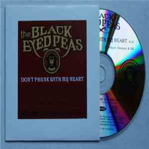Black Eyed Peas - Don't Phunk With My Heart