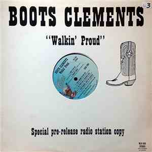 Boots Clements - Walkin' Proud