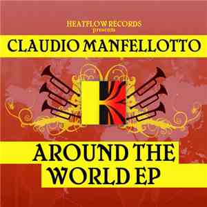Claudio Manfellotto - Around The World EP