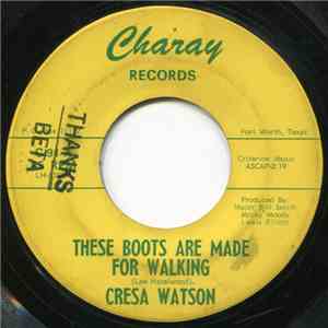 Cresa Watson - These Boots Are Made For Walking / Alpine Winter