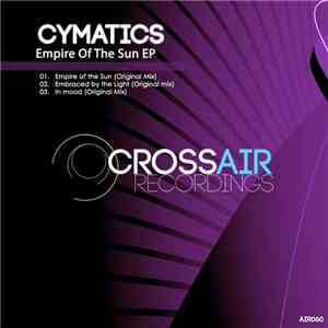 Cymatics - Empire Of The Sun EP