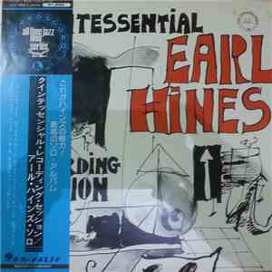 Earl Hines - The Quintessential Recording Session