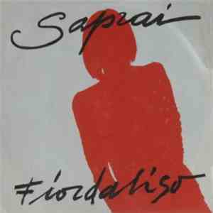 Fiordaliso - Saprai
