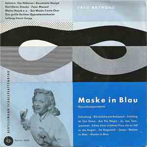 Fred Raymond - Maske In Blau