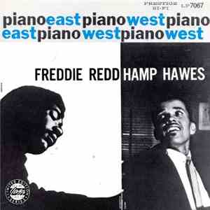 Freddie Redd / Hamp Hawes - Piano: East/West