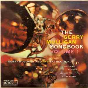 Gerry Mulligan And The Sax Section - The Gerry Mulligan Songbook Volume 1