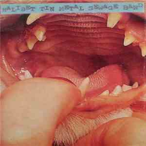 Halibet Tin Metal Sewage Band - Halibet Tin Metal Sewage Band
