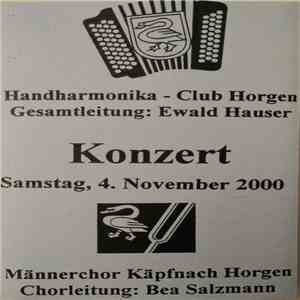 Handharmonika-Club Horgen, Ewald Hauser, Männerchor Käpfnach Horgen, Bea Salzmann - Konzert (Samstag, 4. November 2000)