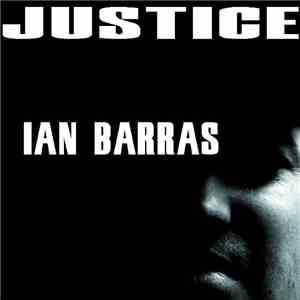 Ian Barras - Justice
