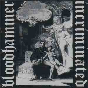 Incriminated / Bloodhammer - Incriminated / Bloodhammer - Split CD
