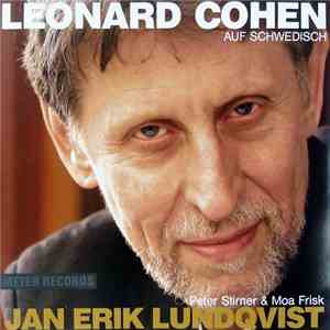 Jan Erik Lundqvist - Leonard Cohen Auf Schwedisch