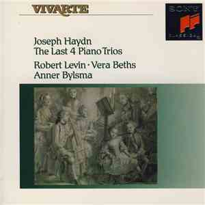 Joseph Haydn - Robert Levin ∙ Vera Beths ∙ Anner Bylsma - The Last 4 Piano  ...