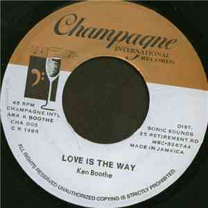 Ken Boothe - Love Is The Way