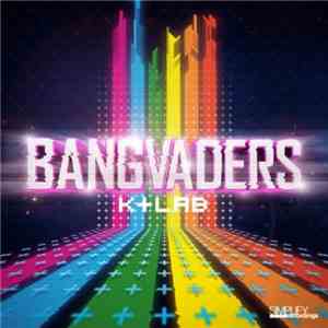 K+Lab - Bangvaders