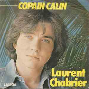 Laurent Chabrier - Copain Calin