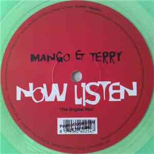 Mango & Terry - Now Listen (The Original Mix)