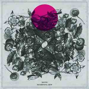 Moth  - Mourning Dew