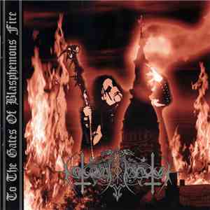 Nokturnal Mortum - To The Gates Of Blasphemous Fire