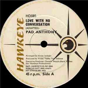 Pad Anthony - Love With No Conversation