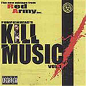 Pumpkinhead - Kill Music Vol.1