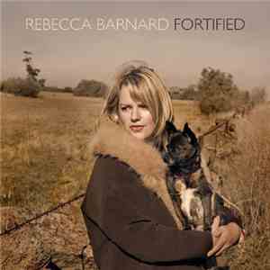 Rebecca Barnard - Fortified