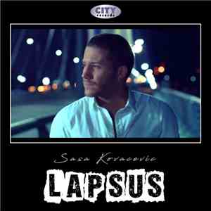 Saša Kovačević - Lapsus