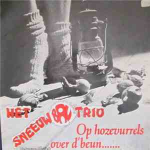 Sneeuwbal Trio - Op Hozevurrels Over D`beun