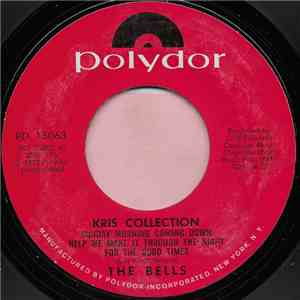 The Bells  - Kris Collection / Simple Song Of Freedom